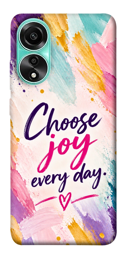Чехол Choose joy everyday для Oppo A78 4G