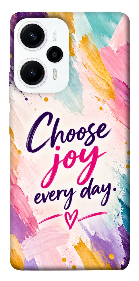 Чехол Choose joy everyday для Xiaomi Poco F5