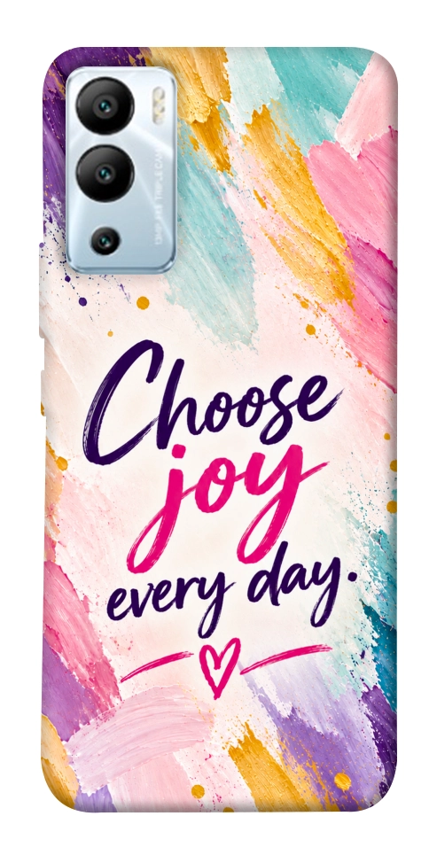 Чехол Choose joy everyday для Infinix Hot 12i