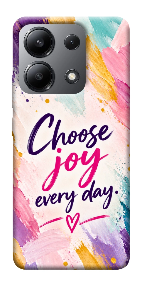 Чохол Choose joy everyday для Xiaomi Redmi Note 13 4G