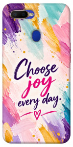 Чехол Choose joy everyday для Oppo A7
