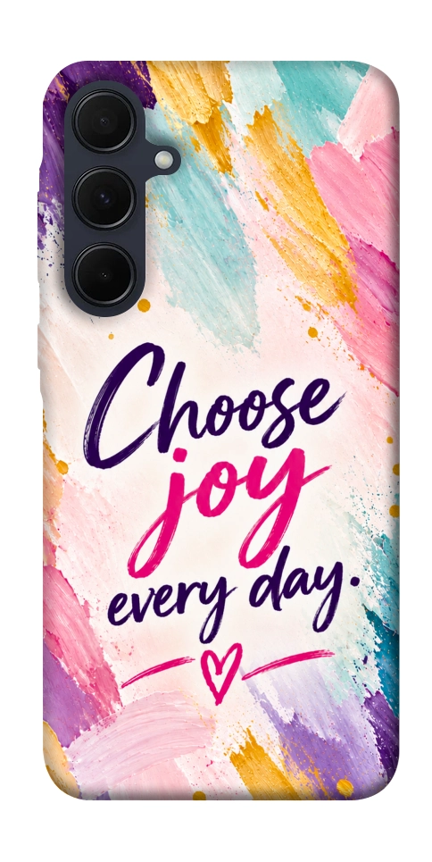 Чохол Choose joy everyday для Galaxy A55