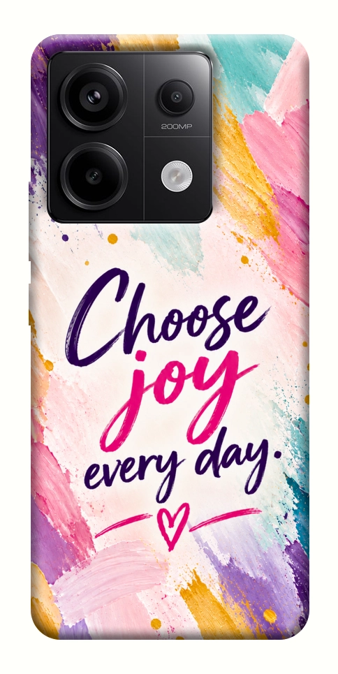 Чохол Choose joy everyday для Xiaomi Redmi Note 13 Pro 4G