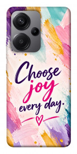 Чохол Choose joy everyday для Xiaomi Redmi Note 13 Pro+