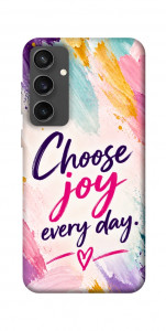 Чехол Choose joy everyday для Galaxy S24 FE