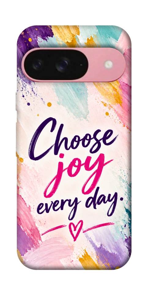 Чехол Choose joy everyday для Google Pixel 9