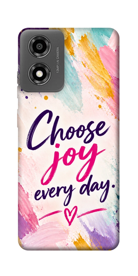 Чехол Choose joy everyday для Motorola Moto E14