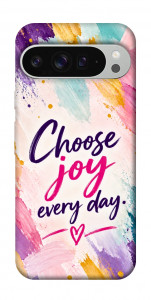 Чехол Choose joy everyday для Google Pixel 9 Pro XL