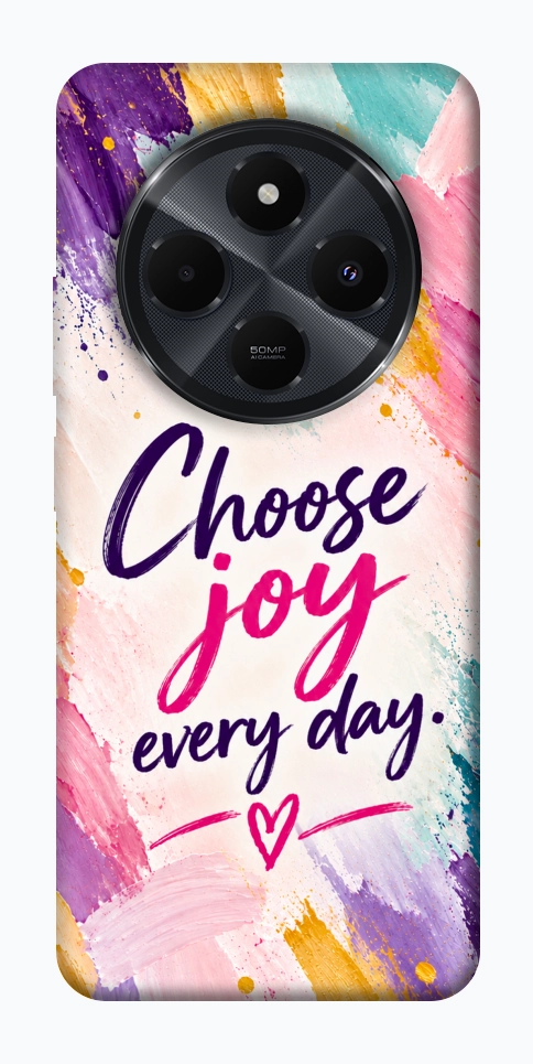 Чохол Choose joy everyday для Xiaomi Redmi 14C