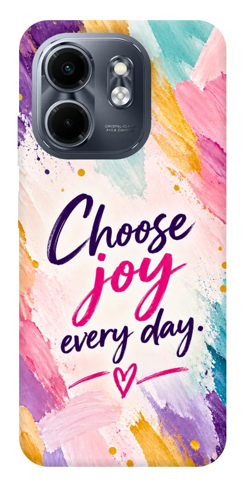 Чохол Choose joy everyday для Infinix Smart 9 4G