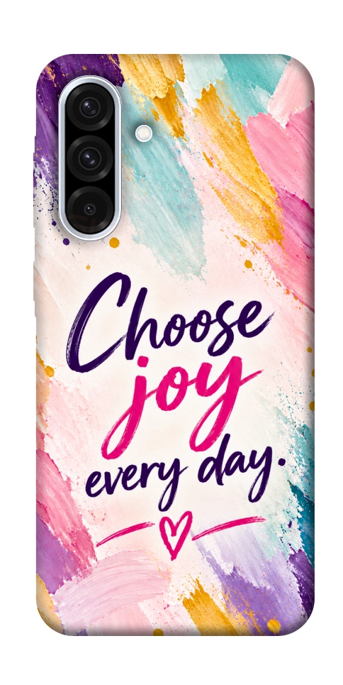 Чехол Choose joy everyday для Galaxy A36 5G