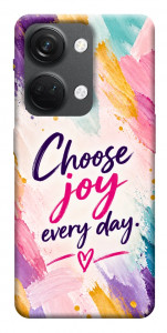Чехол Choose joy everyday для OnePlus Nord 3