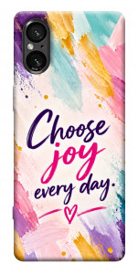 Чехол Choose joy everyday для Sony Xperia 5 V