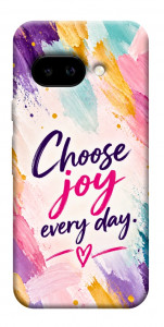 Чехол Choose joy everyday для Google Pixel 9a