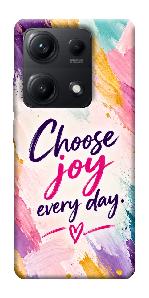 Чохол Choose joy everyday для Xiaomi Redmi Note 14S