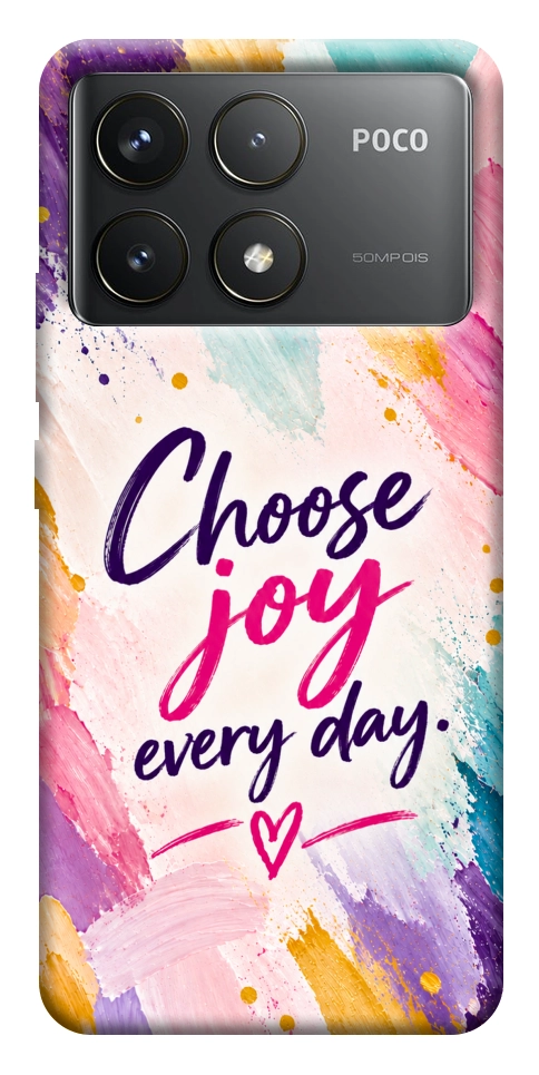 Чехол Choose joy everyday для Xiaomi Poco F6 Pro