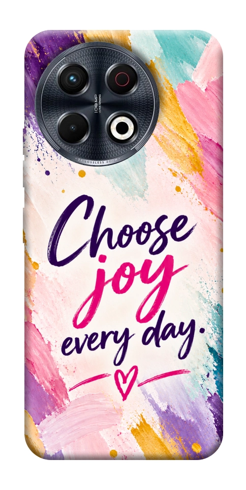 Чохол Choose joy everyday для TECNO Spark 30 Pro (KL7)
