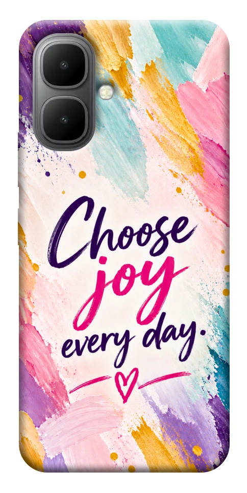 Чехол Choose joy everyday для Infinix Smart 10