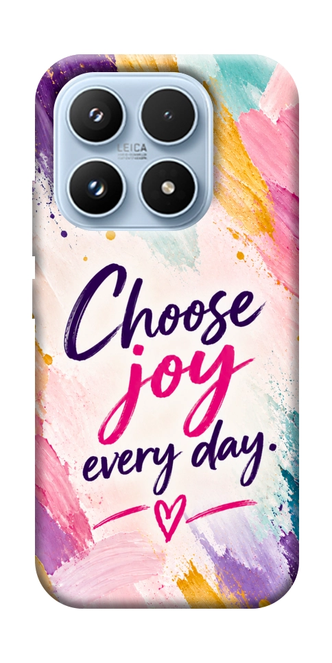 Чохол Choose joy everyday для Xiaomi 17
