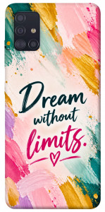 Чехол Dream without limits для Galaxy A51 (2020)