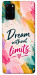 Чохол Dream without limits для Galaxy S20 Plus (2020)