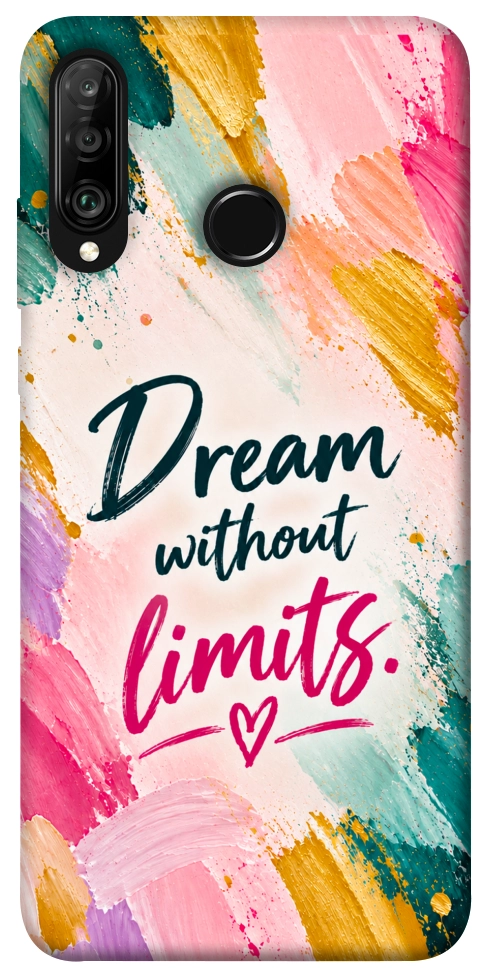 Чехол Dream without limits для Huawei P30 Lite