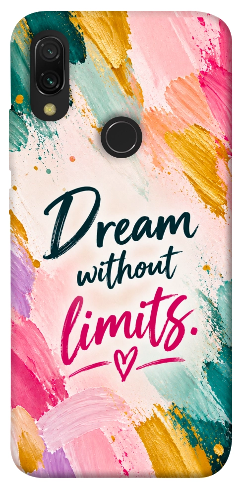 Чохол Dream without limits для Xiaomi Redmi 7