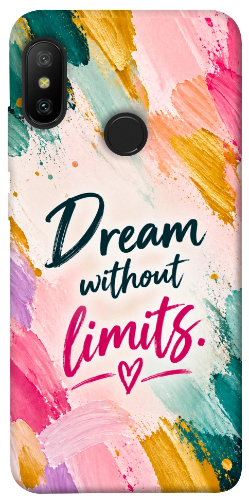 Чохол Dream without limits для Xiaomi Redmi 6 Pro
