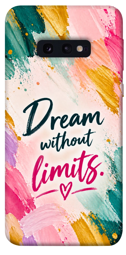 Чохол Dream without limits для Galaxy S10e
