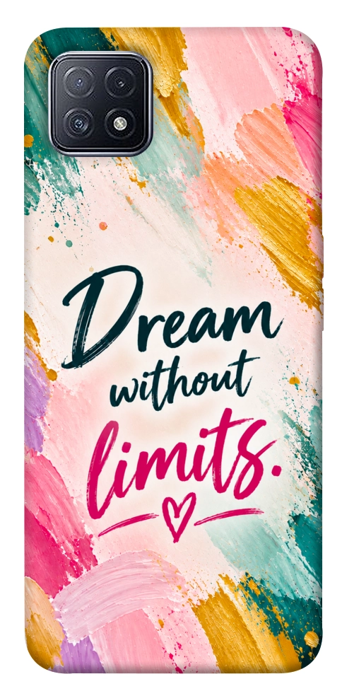 Чохол Dream without limits для Oppo A73