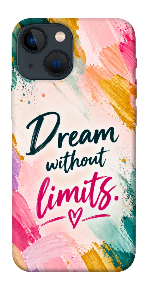Чохол Dream without limits для iPhone 13 mini