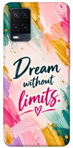 Чехол Dream without limits для Oppo A54 4G