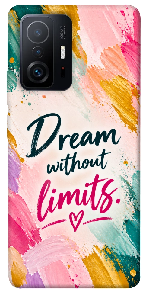 Чохол Dream without limits для Xiaomi 11T