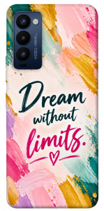 Чехол Dream without limits для Tecno Camon 18 P