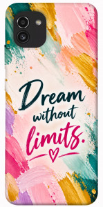 Чехол Dream without limits для Galaxy A03