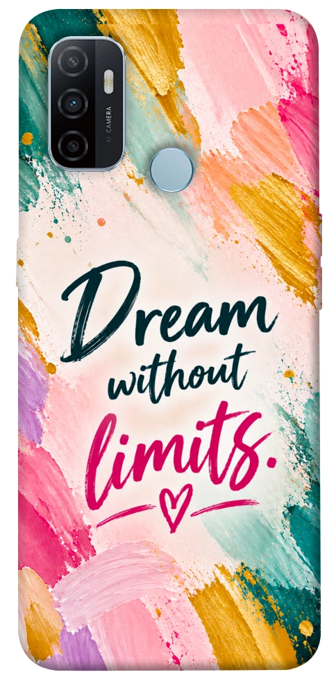 Чехол Dream without limits для Oppo A32