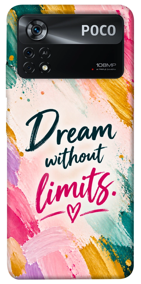 Чохол Dream without limits для Xiaomi Poco X4 Pro