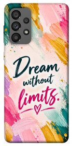 Чехол Dream without limits для Galaxy A73 5G