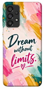 Чохол Dream without limits для Galaxy A33 5G