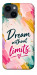 Чохол Dream without limits для iPhone 14