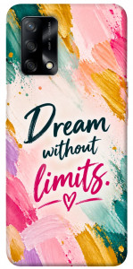 Чехол Dream without limits для Oppo F19