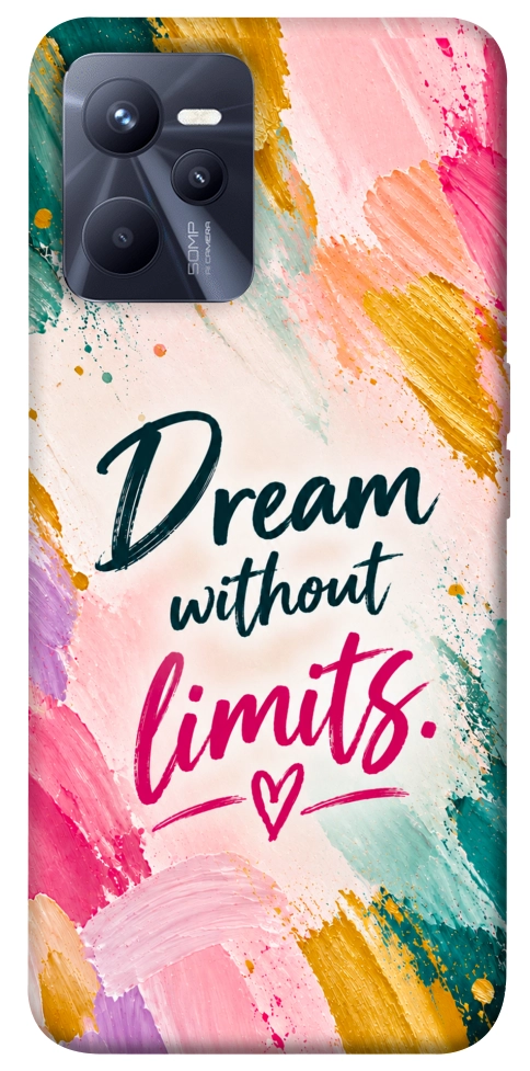 Чехол Dream without limits для Realme C35