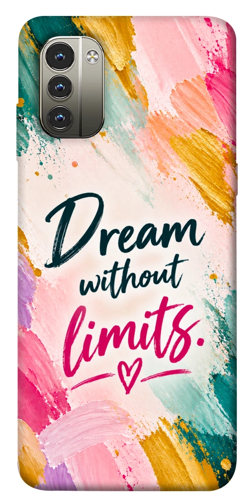 Чехол Dream without limits для Nokia G11