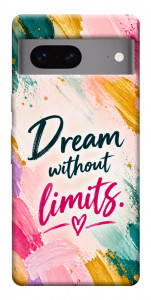 Чехол Dream without limits для Google Pixel 7