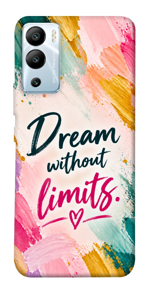 Чехол Dream without limits для Infinix Hot 12i