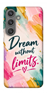 Чехол Dream without limits для Galaxy S24+