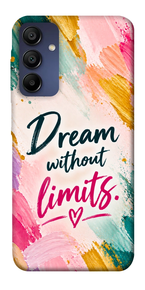 Чохол Dream without limits для Galaxy A15