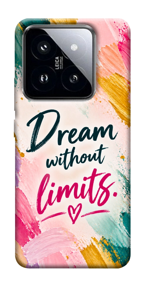 Чохол Dream without limits для Xiaomi 14 Pro