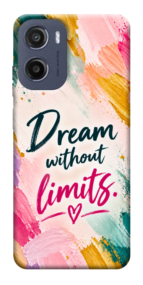Чехол Dream without limits для Motorola Moto E15