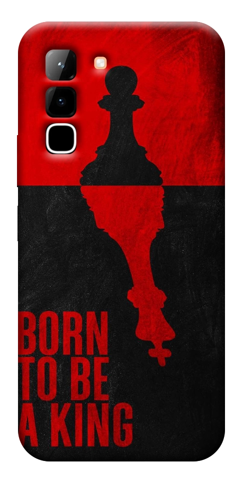 Чохол Born to be a king для Infinix Hot 70